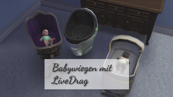 Babywiegen mit LiveDrag
